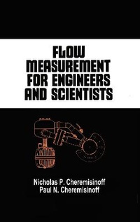 Enlarge image Cover: Flow Measurement for Engineers and Scientists - CRC Press