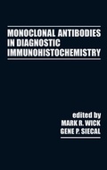 Cover: Monoclonal Antibodies in Diagnostic Immunohistochemistry - CRC Press
