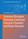 Cover: Transient Receptor Potential Canonical Channels and Brain Diseases - Springer