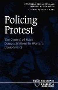 Enlarge image Cover: Policing Protest - University of Minnesota Press