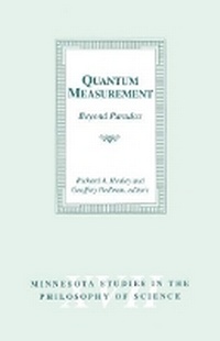 Enlarge image Cover: Quantum Measurement - University of Minnesota Press