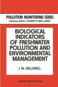 Cover: Biological Indicators of Freshwater Pollution and Environmental Management - Springer