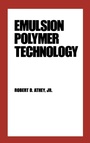 Cover: Emulsion Polymer Technology - CRC Press
