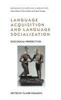 Cover: Language Acquisition and Language Socialization - Continuum International Publishing Group Ltd.
