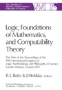 Cover: Logic, Foundations of Mathematics, and Computability Theory - Springer