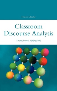 Enlarge image Cover: Classroom Discourse Analysis - Continuum International Publishing Group Ltd.