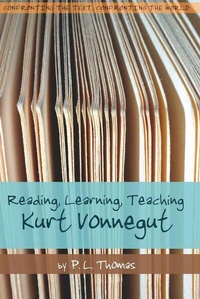Enlarge image Cover: Reading, Learning, Teaching Kurt Vonnegut - Peter Lang Verlag