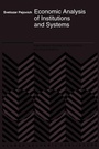 Cover: Economic Analysis of Institutions and Systems - Springer