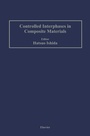 Cover: Controlled Interphases in Composite Materials - Springer