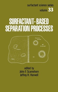 Enlarge image Cover: Surfactant - Based Separation Processes - CRC Press