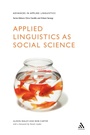 Cover: Applied Linguistics as Social Science - Continuum International Publishing Group Ltd.