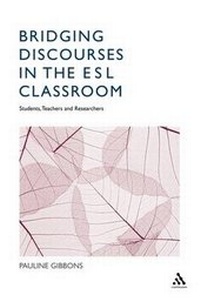 Enlarge image Cover: Bridging Discourses in the ESL Classroom - Continuum International Publishing Group Ltd.