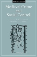 Cover: Medieval Crime and Social Control - University of Minnesota Press