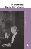 Cover: The Reception of Virginia Woolf in Europe - Continuum International Publishing Group Ltd.