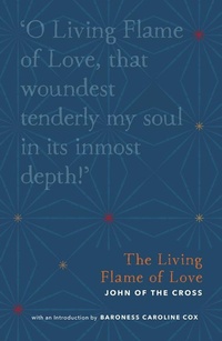 Abbildung von: The Living Flame of Love - SPCK Publishing