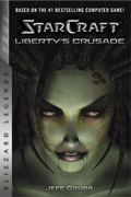 Cover: StarCraft: Liberty's Crusade - Blizzard Entertainment
