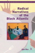 Cover: Radical Narratives of the Black Atlantic - Continuum International Publishing Group Ltd.