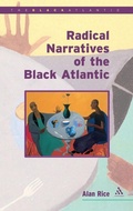 Cover: Radical Narratives of the Black Atlantic - Continuum International Publishing Group Ltd.