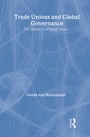Cover: Trade Unions and Global Governance - Routledge
