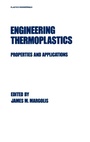 Cover: Engineering Thermoplastics - CRC Press