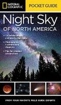 Enlarge image Cover: NG Pocket Guide to the Night Sky - National Geographic Society