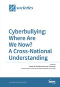Cover: Cyberbullying: Where Are We Now? A Cross-National Understanding - MDPI