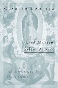 Enlarge image Cover: Deep Mexico, Silent Mexico - University of Minnesota Press
