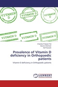 Cover: Prevalence of Vitamin D deficiency in Orthopaedic patients - LAP Lambert Academic Publishing