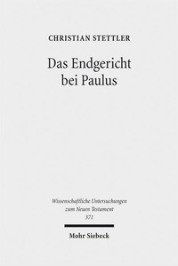 Abbildung von: Das Endgericht bei Paulus - Mohr Siebeck