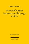 Abbildung von: Beraterhaftung für Insolvenzverschleppungsschäden - Mohr Siebeck