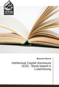 Abbildung von: Intellectual Capital disclosure (ICD) : Study based in Luxembourg - Noor Publishing