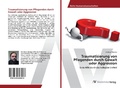 Cover: Traumatisierung von Pflegenden durch Gewalt oder Aggression - AV Akademikerverlag