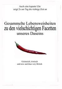Abbildung von: Gesammelte Lebensweisheiten - BoD - Books on Demand