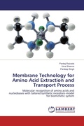 Cover: Membrane Technology for Amino Acid Extraction and Transport Process - LAP Lambert Academic Publishing