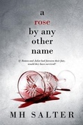 Cover: A Rose By Any Other Name - Daytime Moon Publishing