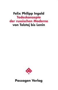 Enlarge image Cover: Todeskonzepte der russischen Moderne - Passagen