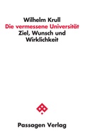 Cover: Die vermessene Universit&auml;t - Passagen