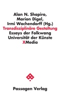 Cover: Transdisziplin&auml;re Gestaltung - Passagen
