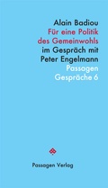Cover: F&uuml;r eine Politik des Gemeinwohls - Passagen