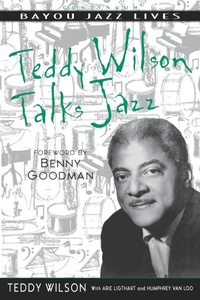 Enlarge image Cover: Teddy Wilson Talks Jazz - Continuum International Publishing Group Ltd.