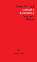 Cover: Islamische Feminismen - Passagen