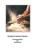 Cover: Traum(an)deutung / Das Brot in unseren Tr&auml;umen - epubli