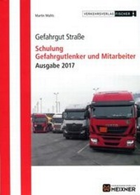 Abbildung von: Gefahrgut Straße - Verkehrsverlag Meixner