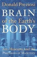Cover: Brain of the Earth's Body - University of Minnesota Press
