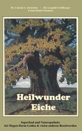 Cover: Heilwunder Eiche - Schulten, F