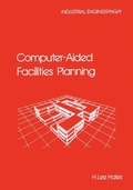 Cover: Computer-Aided Facilities Planning - CRC Press