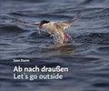 Cover: Ab nach drau&szlig;en / Let's go outside - Quedens Verlag