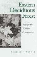 Cover: Eastern Deciduous Forest - University of Minnesota Press