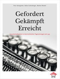 Cover: Gefordert - Gek&auml;mpft - Erreicht GBH - &Ouml;GB Verlag