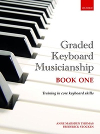 Abbildung von: Graded Keyboard Musicianship Book 1 - Oxford University Press